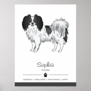 Black And White Phalène Dog With Dog's Own Name Poster