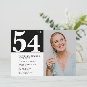 Black and White Photo 54th birthday Invitations 