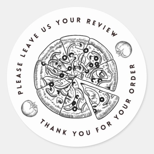 Black and White Pizza Leave Review Thank You Classic Round Sticker