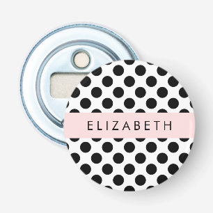 Black and White Polka Dots, Dotted, Your Name Bottle Opener