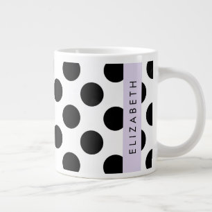 Black and White Polka Dots, Dotted, Your Name Giant Coffee Mug