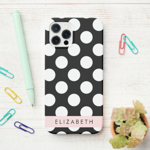 Black and White Polka Dots Dotted Your Name iPhone 12 Pro Case