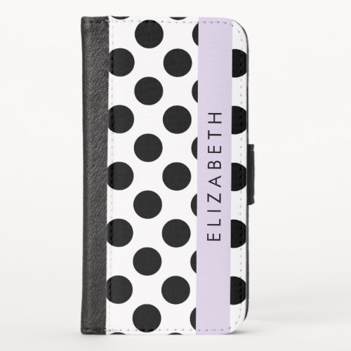 Black and White Polka Dots Dotted Your Name iPhone X Wallet Case