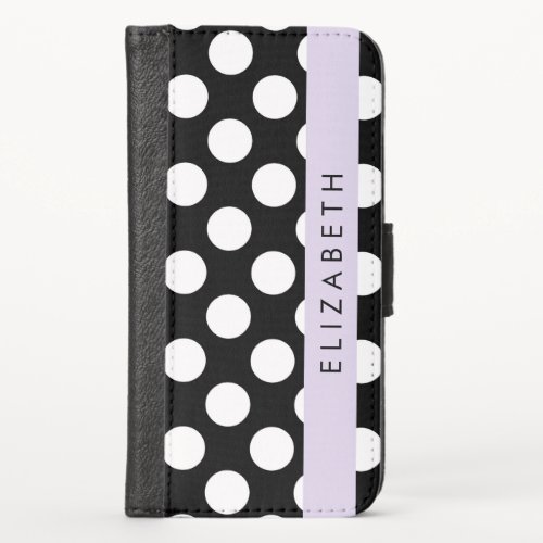 Black and White Polka Dots Dotted Your Name iPhone X Wallet Case