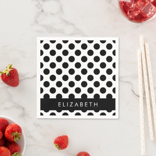 Black and White Polka Dots Dotted Your Name Napkins