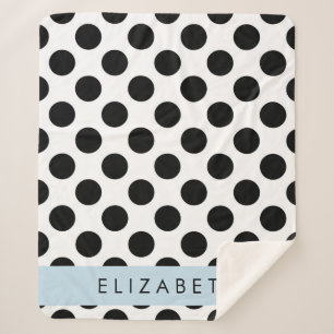Black and White Polka Dots, Dotted, Your Name Sherpa Blanket