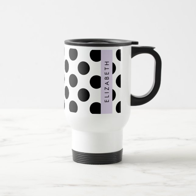 Black and White Polka Dots, Dotted, Your Name Travel Mug (Right)