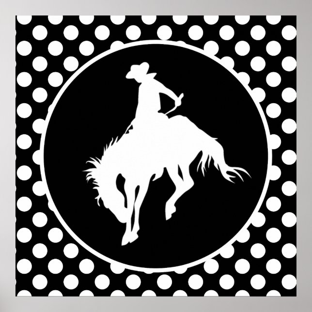 Black and White Polka Dots; Rodeo Cowboy Poster (Front)