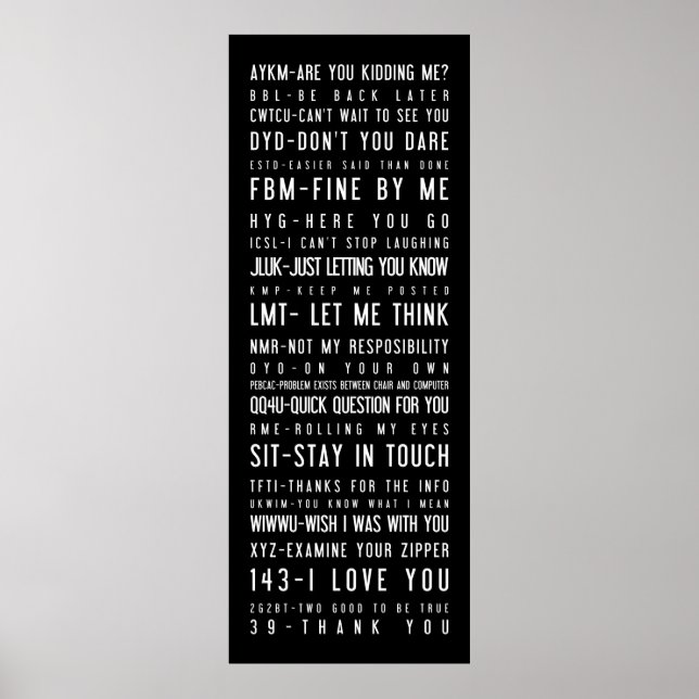 Black and white poster with internet slang (Front)