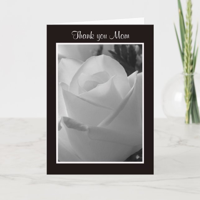 Black and White Rose Thank You Mom Cards (Front)