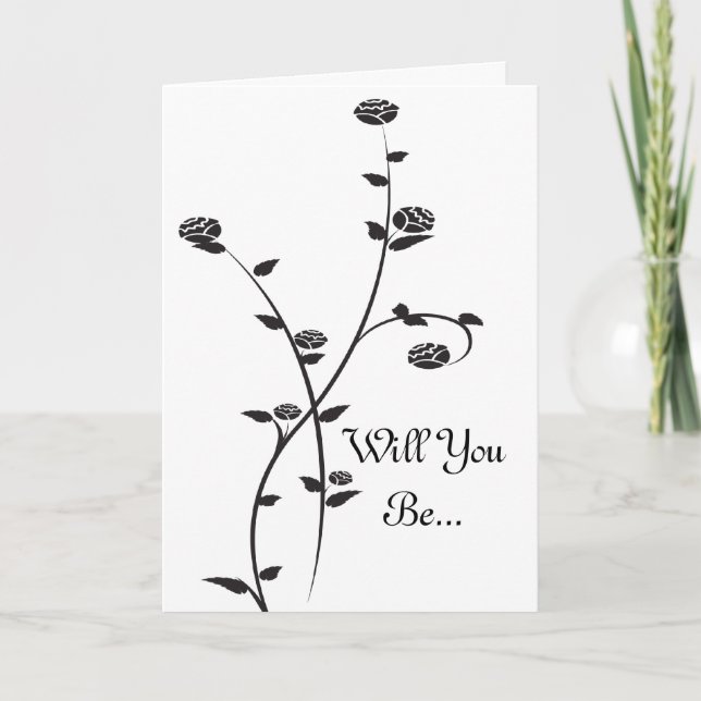 Black and White Roses Will You Be My Bridesmaid Invitation (Front)