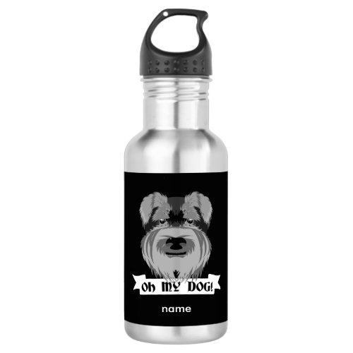 Black and White Schnauzer Oh My Dog Stainless Steel Water Bottle