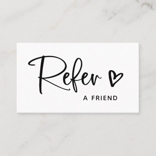 Black and White Script and Heart  Referral Card