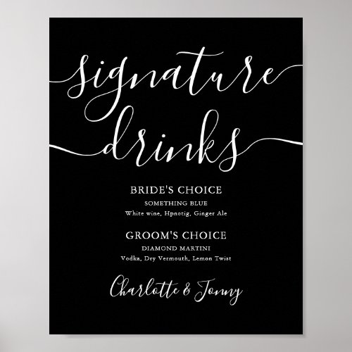 Black And White Script Signature Drinks Sign