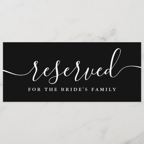 Black And White Script Wedding Reserved Chair Sign