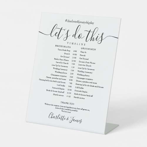 Black And White Script Wedding Schedule Timeline Pedestal Sign