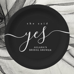Black and White She Said Yes Bridal Shower Paper Plates