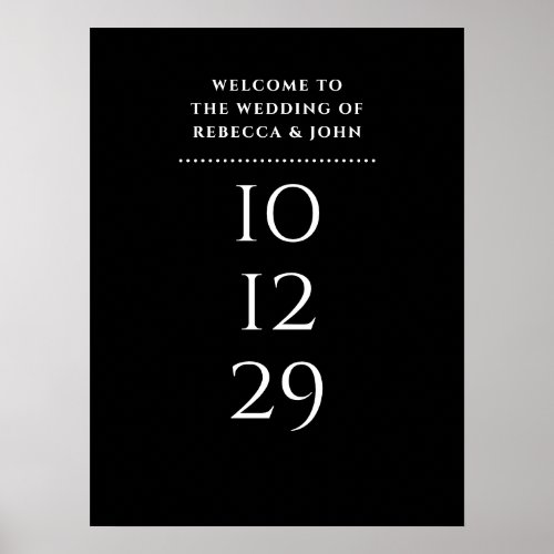 Black And White Special Date Wedding Welcome Sign