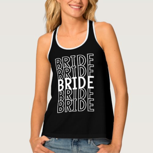 Black and White Stacked Text Bride Tank Top