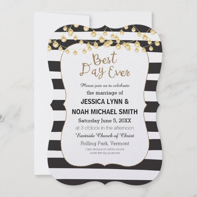 Black and White Stripe Gold  Best Day Ever Invitation (Front)
