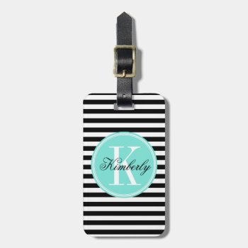 Black And White Stripes With Turquoise Monogram Luggage Tag by PastelCrown at Zazzle