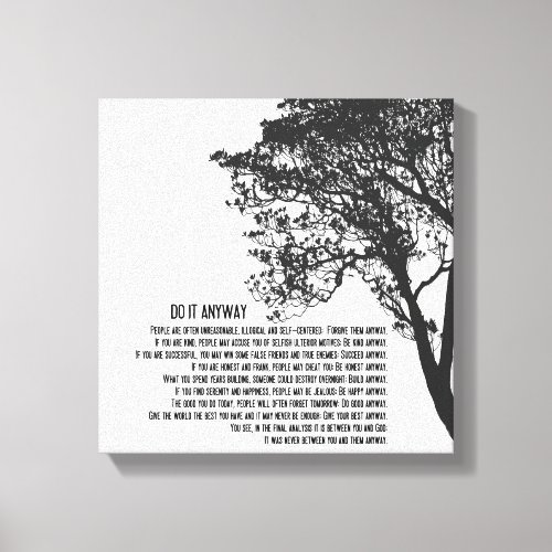 Black and White Tree Do It Anyway Canvas Print