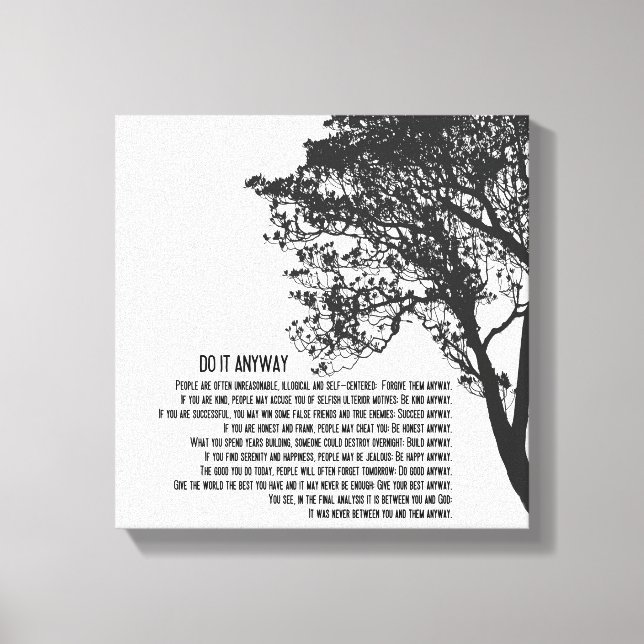 Black and White Tree Do It Anyway Canvas Print (Front)