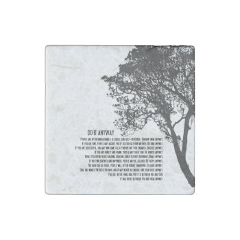Black And White Tree Do It Anyway Stone Magnet by SimplyBoutiques at Zazzle