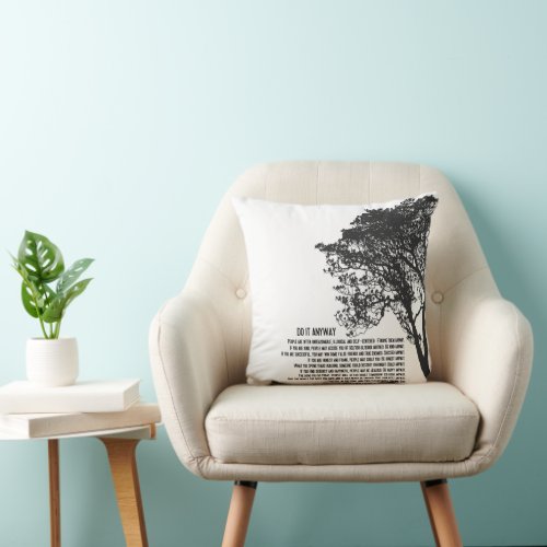 Black and White Tree Do It Anyway Throw Pillow