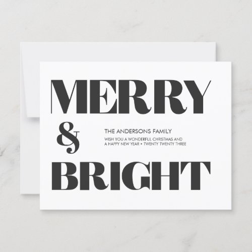 Black and White Trendy Merry  Bright Christmas  H Holiday Card