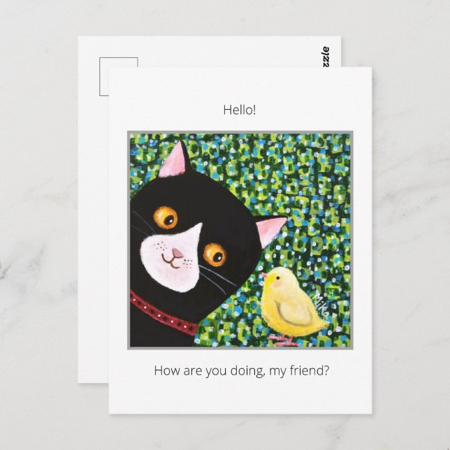Black and white Tuxedo cat with chick Hello friend Postcard (Front/Back)