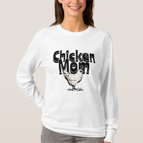 Black and White Vintage Chicken Mom  T_Shirt