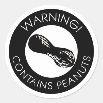 Black And White Warning Contains Peanuts Symbol Classic Round Sticker by LilAllergyAdvocates at Zazzle