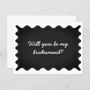 Black and White Wavy Bridesmaid Proposal Card