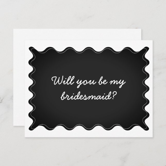 Black and White Wavy Bridesmaid Proposal Card (Front/Back)