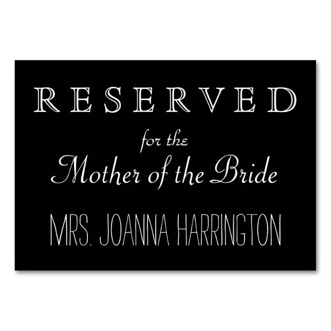 Black and White Wedding Reserved Sign Table Number (Front)