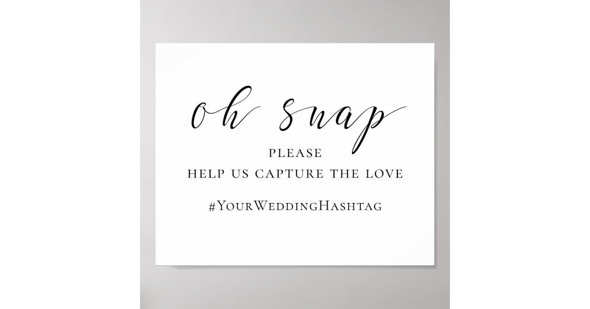 Black and white wedding sign. Instagram hashtag Poster Zazzle