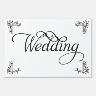 Black and white Wedding Yard sign