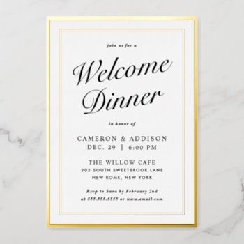 Black And White Welcome Dinner Gold Foil Invite by girlygirlgraphics at Zazzle