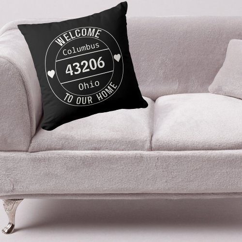 Black and White Welcome to Our Home Zip Code  Throw Pillow