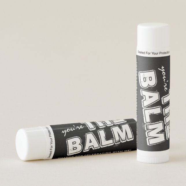 Black and White You're The Balm Personalized Favor Lip Balm (Front)