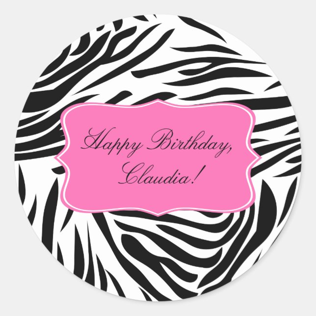 Black and White Zebra Print with Hot Pink Birthday Classic Round Sticker (Front)