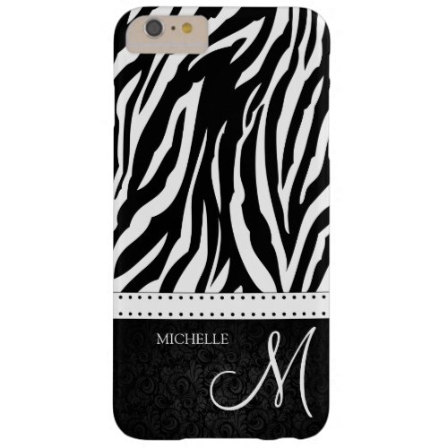 Black and White Zebra stripes with monogram Barely There iPhone 6 Plus Case