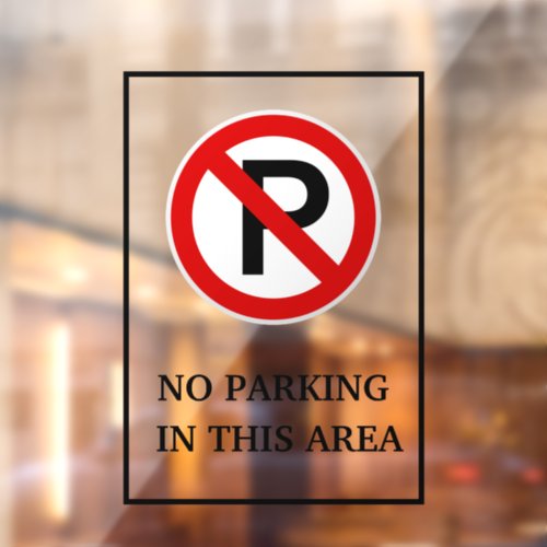 Black and Yellow No Parking Area Metal A_Frame Window Cling