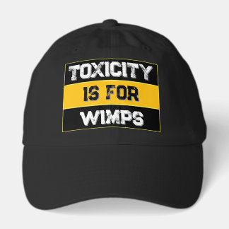 Black And Yellow Toxicity Is For Wimps Hat