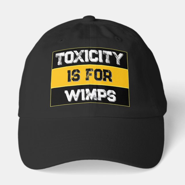 Black And Yellow Toxicity Is For Wimps Hat (Front)