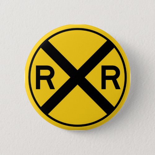 Black and Yellow Warning Sign Railroad Crossing Pinback Button