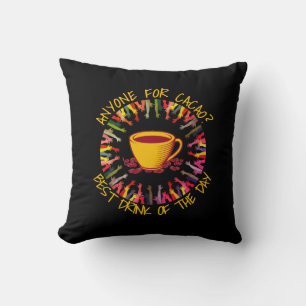 Black ANYONE FOR CACAO Customizable Throw Pillow
