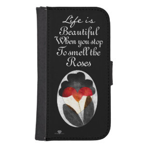 Black Art Flowers Life Is Beautiful Galaxy S4 Wallet Case