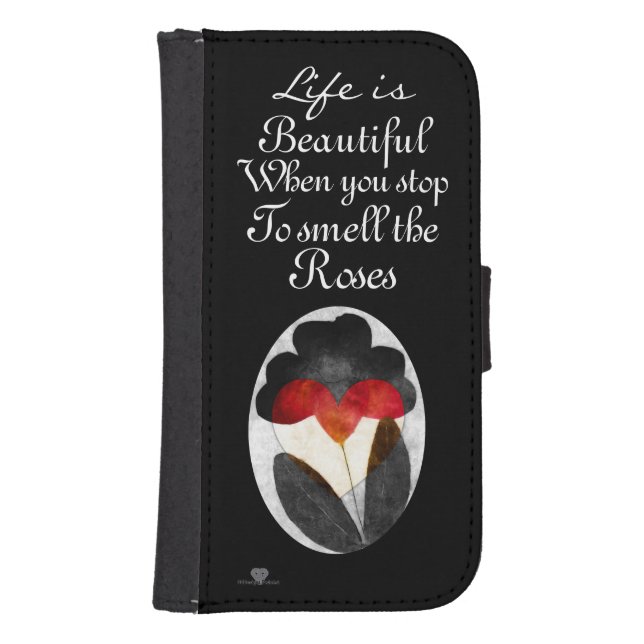 Black Art Flowers Life Is Beautiful Samsung Galaxy Wallet Case (Front)